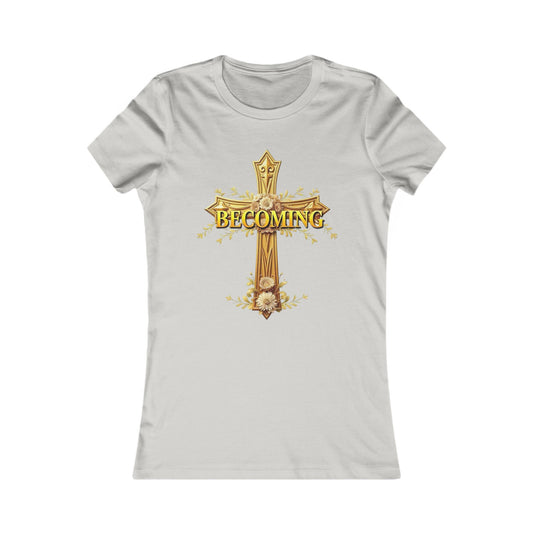 Becoming Women’s Favorite Tee – Gold Cross Edition (1 Corinthians 15:49)