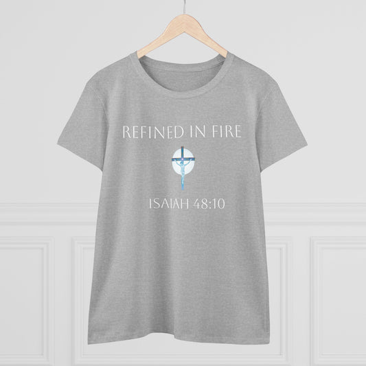 Through the Fire – Chosen & Refined Christian Tee (Isaiah 48:10) (White Lettering)