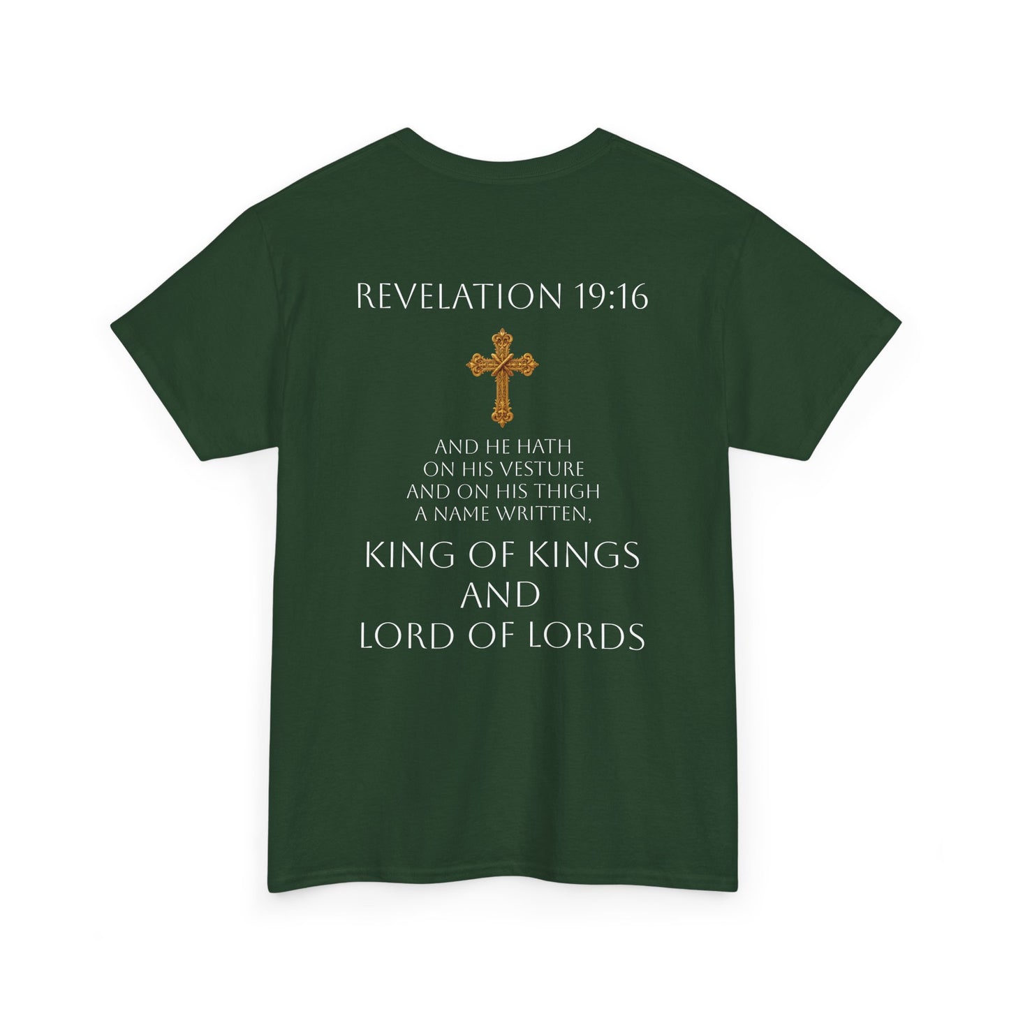 King of Kings, Lord of Lords Men’s Scripture Tee – Christ is King (Revelation 19:16) (White Lettering)