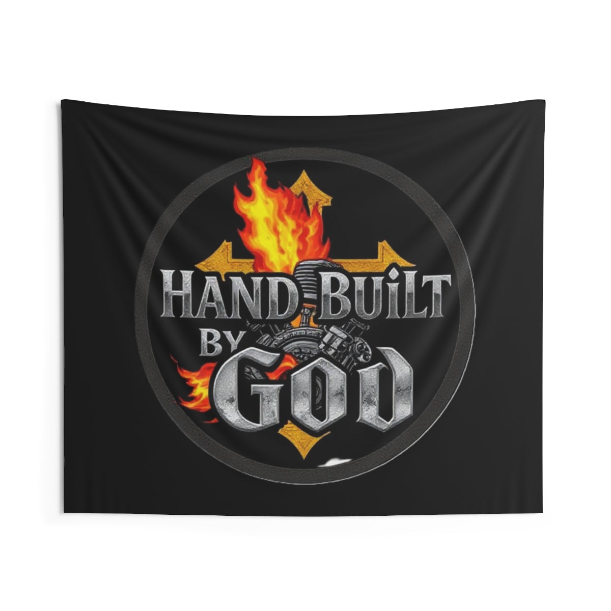 Hand Built By God – Original Indoor Wall Tapestry