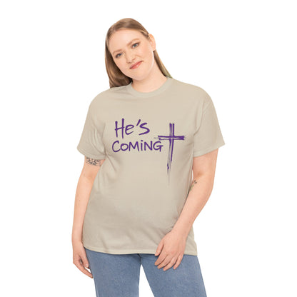 He's Coming – Women’s Christian T-Shirt