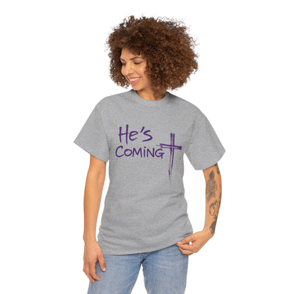 He's Coming – Women’s Christian T-Shirt