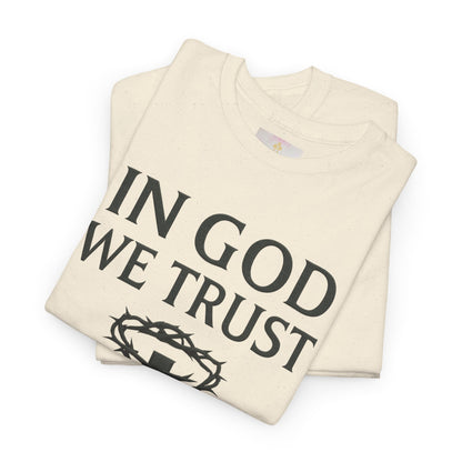 In God We Trust (Crown of Thorns) – Women’s Christian Tee