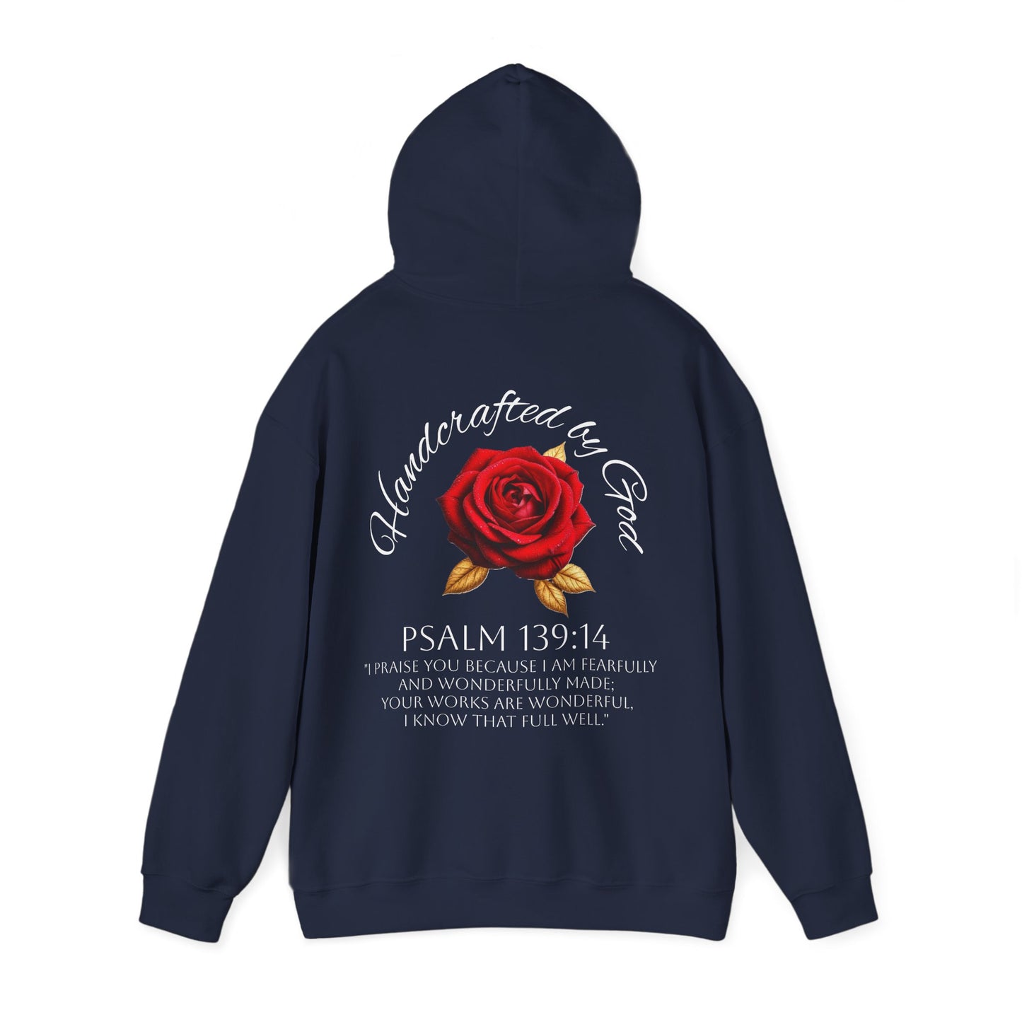Handcrafted by God Rose Hoodie – White Lettering, Psalm 139:14