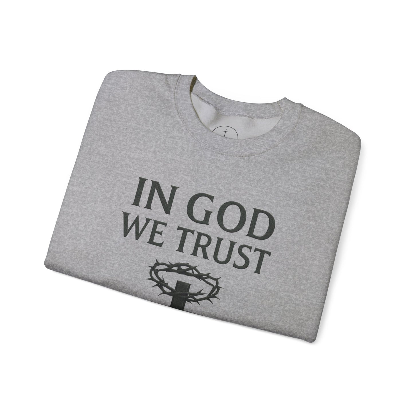 In God We Trust (Crown of Thorns) - Men’s Christian Sweatshirt