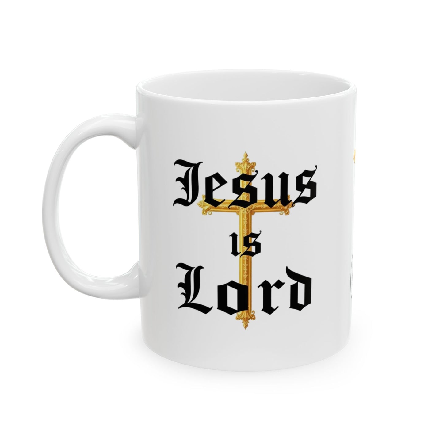 Jesus is Lord Christian Mug – 11oz & 15oz