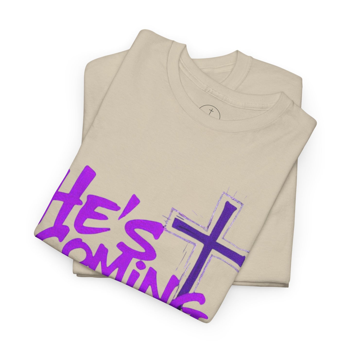 He’s Coming - Bold Christian T-Shirt