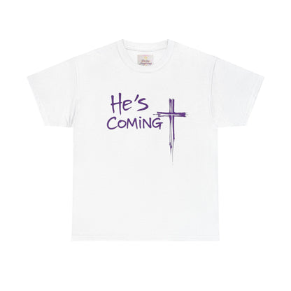 He's Coming – Women’s Christian T-Shirt