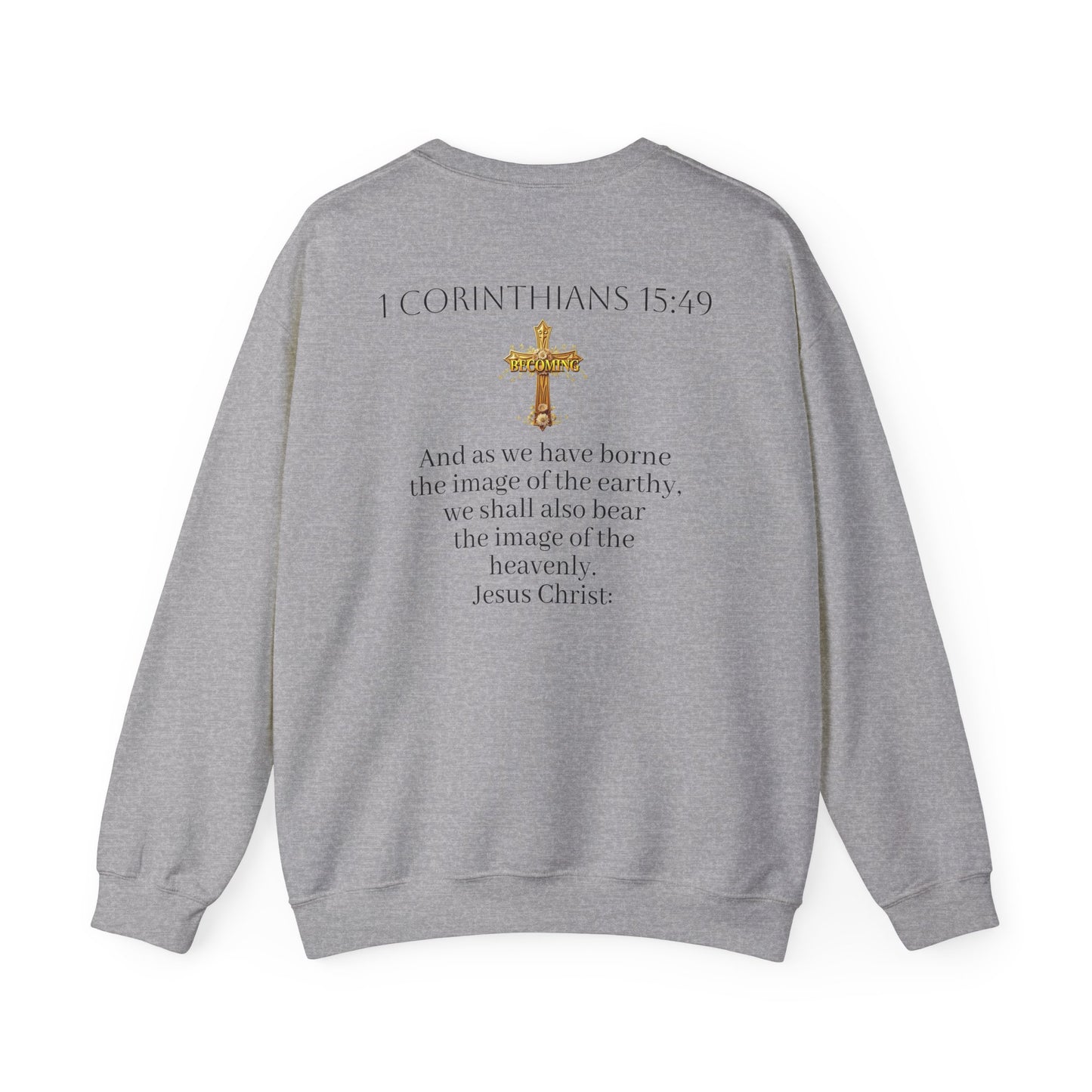 Becoming - Women’s Christian Sweatshirt (Dark Lettering)
