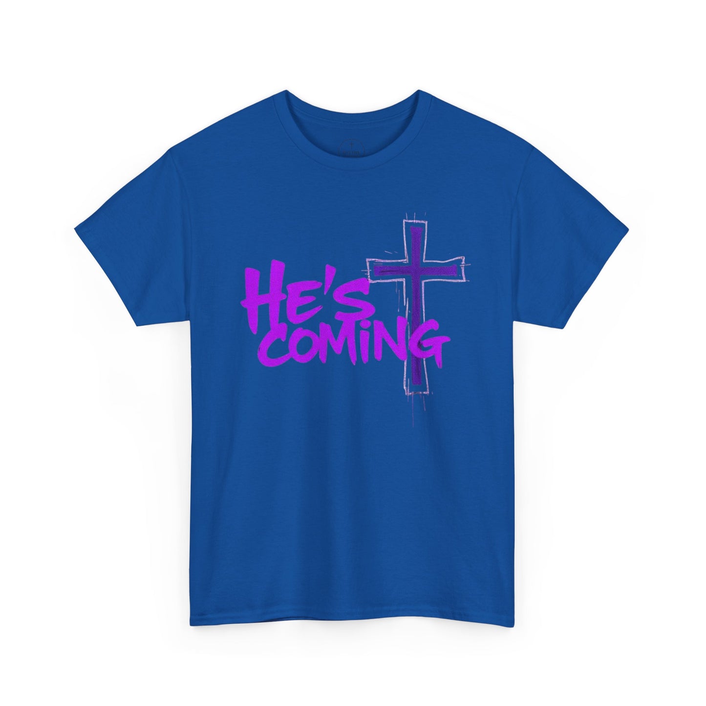 He’s Coming - Bold Christian T-Shirt