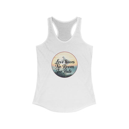 Women’s Racerback Faith Tank – Love Leaves No Room For Hate Dove & Scripture-Inspired Design