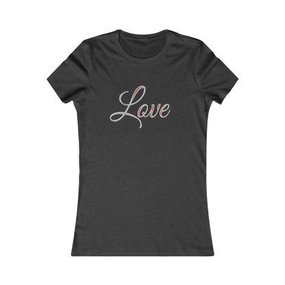 Put On Love Favorite Tee – Everyday Faith & Style
