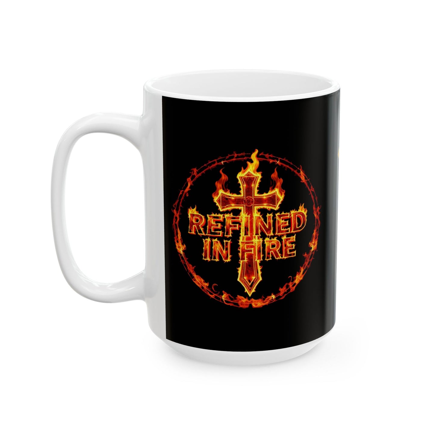 Refined in Fire Christian Mug – 11oz & 15oz