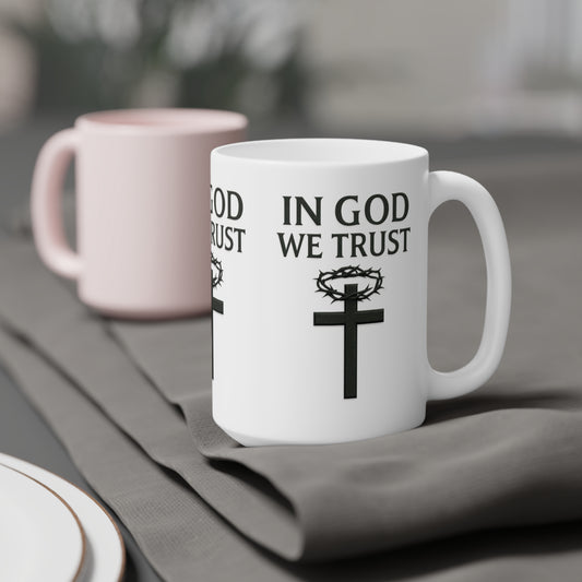 In God We Trust Mug – Bold Faith Every Morning