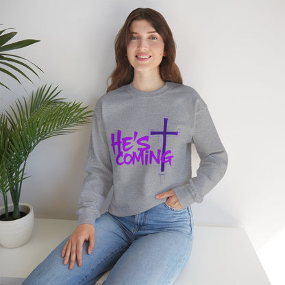 He’s Coming - Women's Bold Christian Sweatshirt
