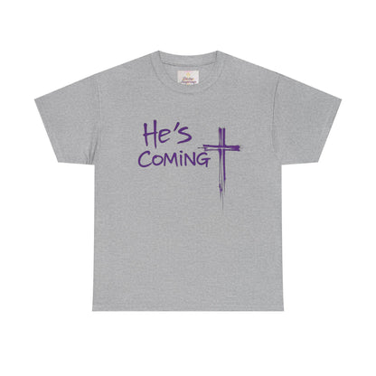 He's Coming – Women’s Christian T-Shirt