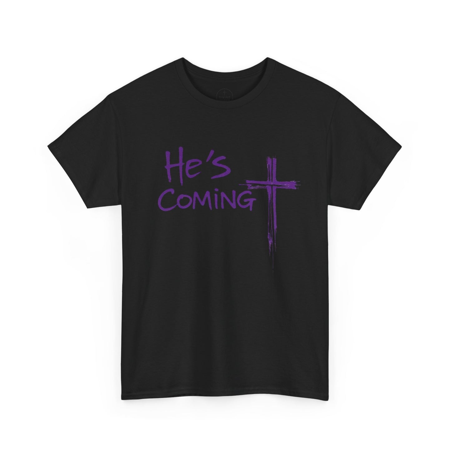 He's Coming – Men’s Christian T-Shirt