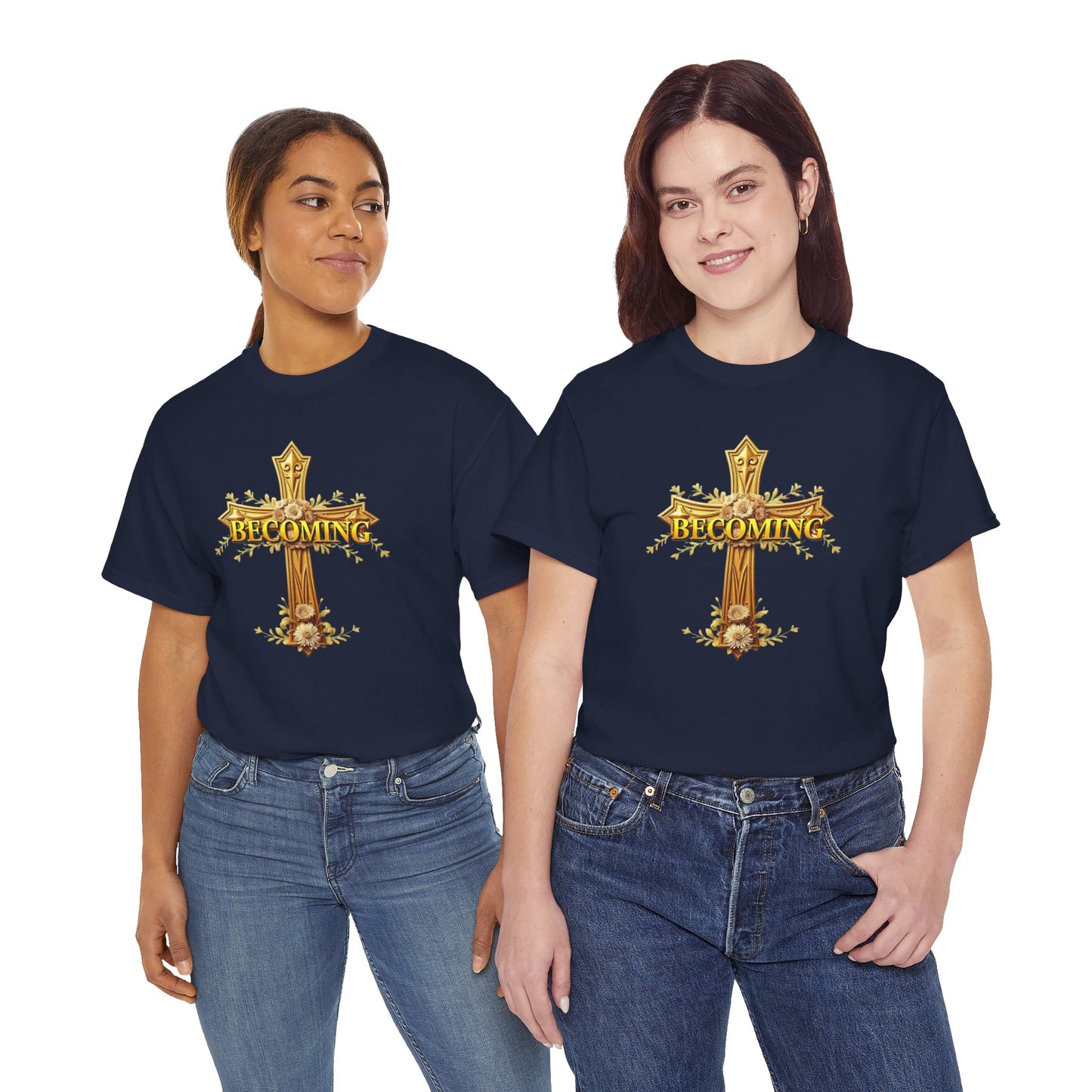 Becoming - Woman's Christian T-Shirt