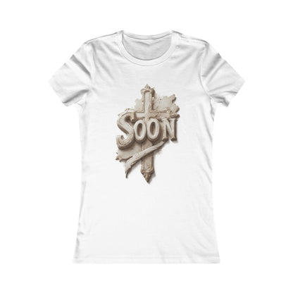 “Soon” Cross Women’s Favorite Tee – Everyday Faith Wear