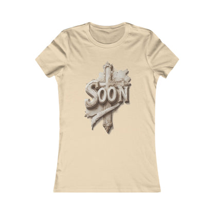 “Soon” Cross Women’s Favorite Tee – Everyday Faith Wear