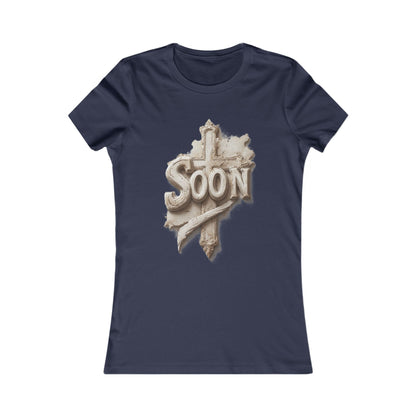 “Soon” Cross Women’s Favorite Tee – Everyday Faith Wear