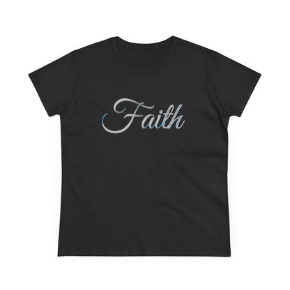 FAITH – Women's Inspirational Tee