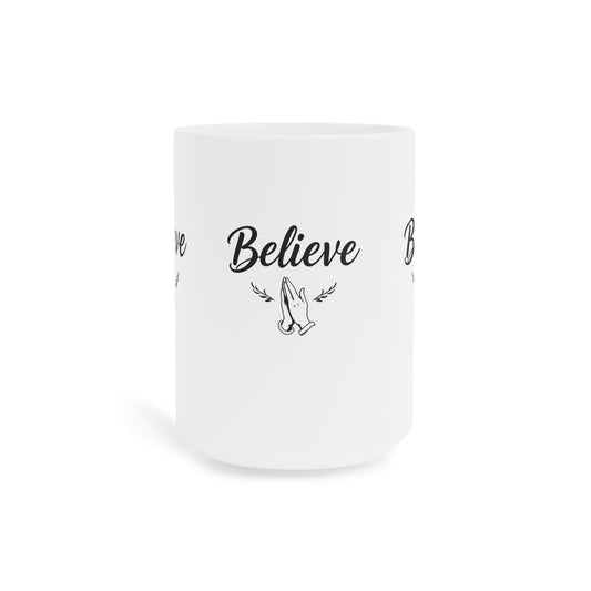 “Believe” Ceramic Mug – Prayer Hands Design