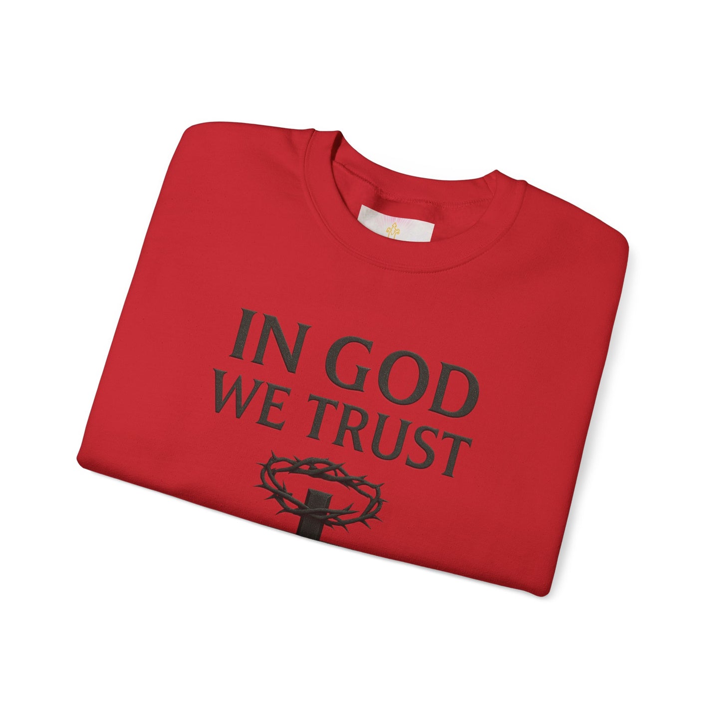 In God We Trust  - Women’s Christian Sweatshirt