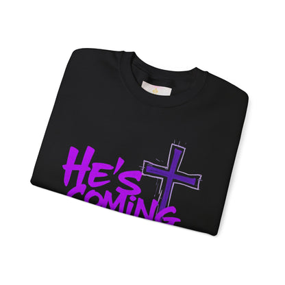 He’s Coming - Women's Bold Christian Sweatshirt