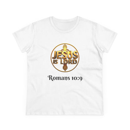 Women’s Romans 10:9 Christian T-Shirt – Jesus Is Lord & He Is Risen (Dark Lettering)