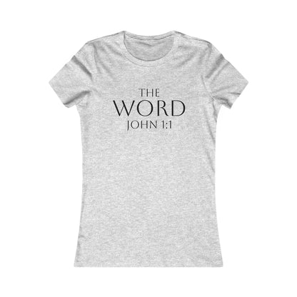 “The Word Eternal” – Women’s Favorite Christian Tee with Bold Dark Lettering (John 1:1)