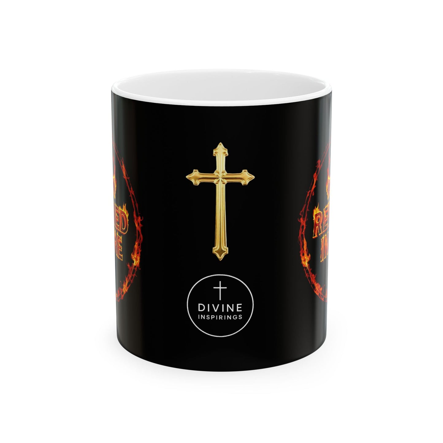 Refined in Fire Christian Mug – 11oz & 15oz