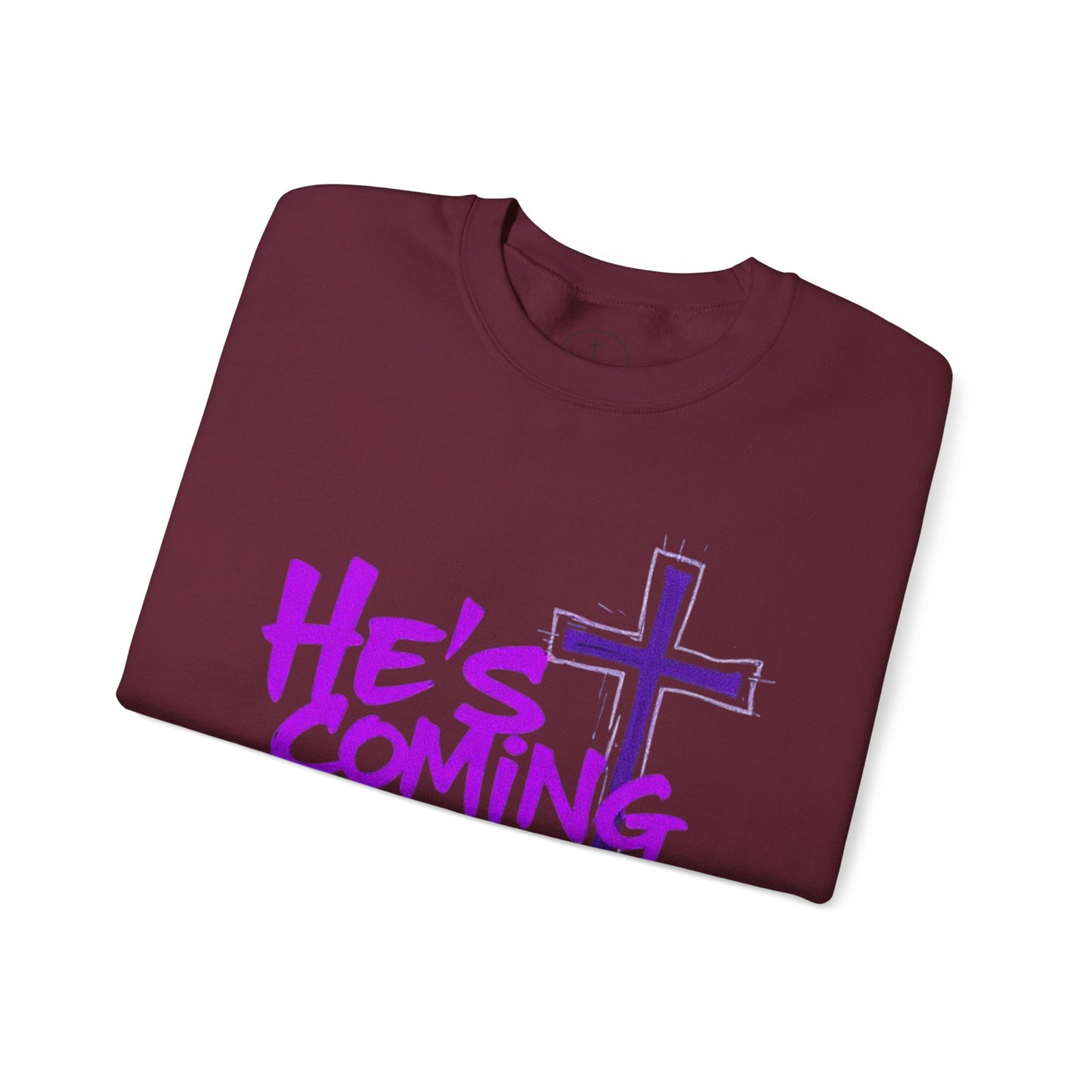He’s Coming - Men’s Bold Christian Sweatshirt
