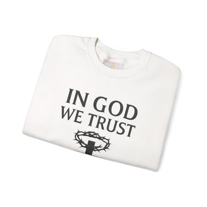 In God We Trust  - Women’s Christian Sweatshirt