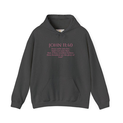 Believe | Women’s Christian Hoodie with John 11:40