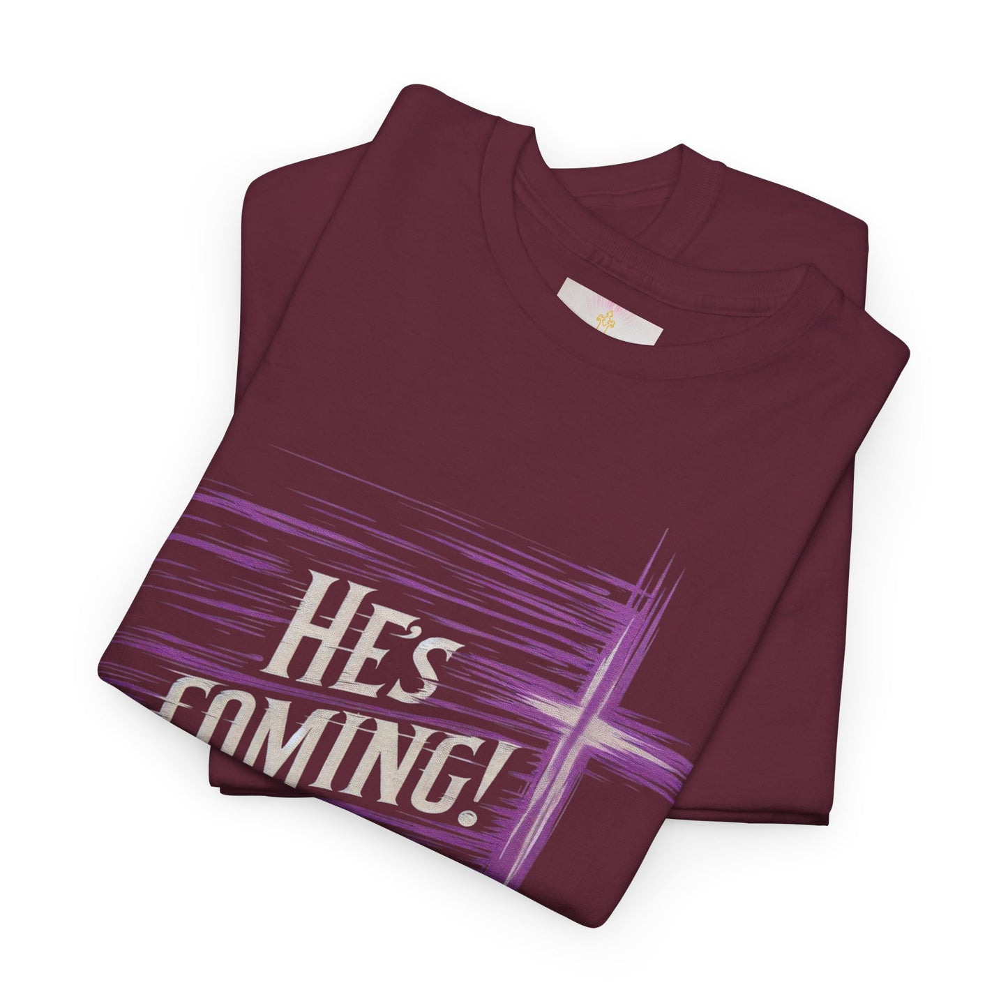 He’s Coming – Bold Christian Women’s Tee