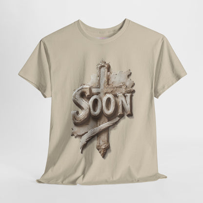 “Soon” Cross Christian T-Shirt – Bold Witness of Faith
