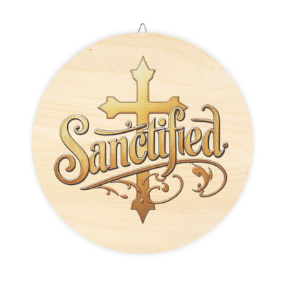 Sanctified Wall Hanging — Inspirational Cross Wooden Décor