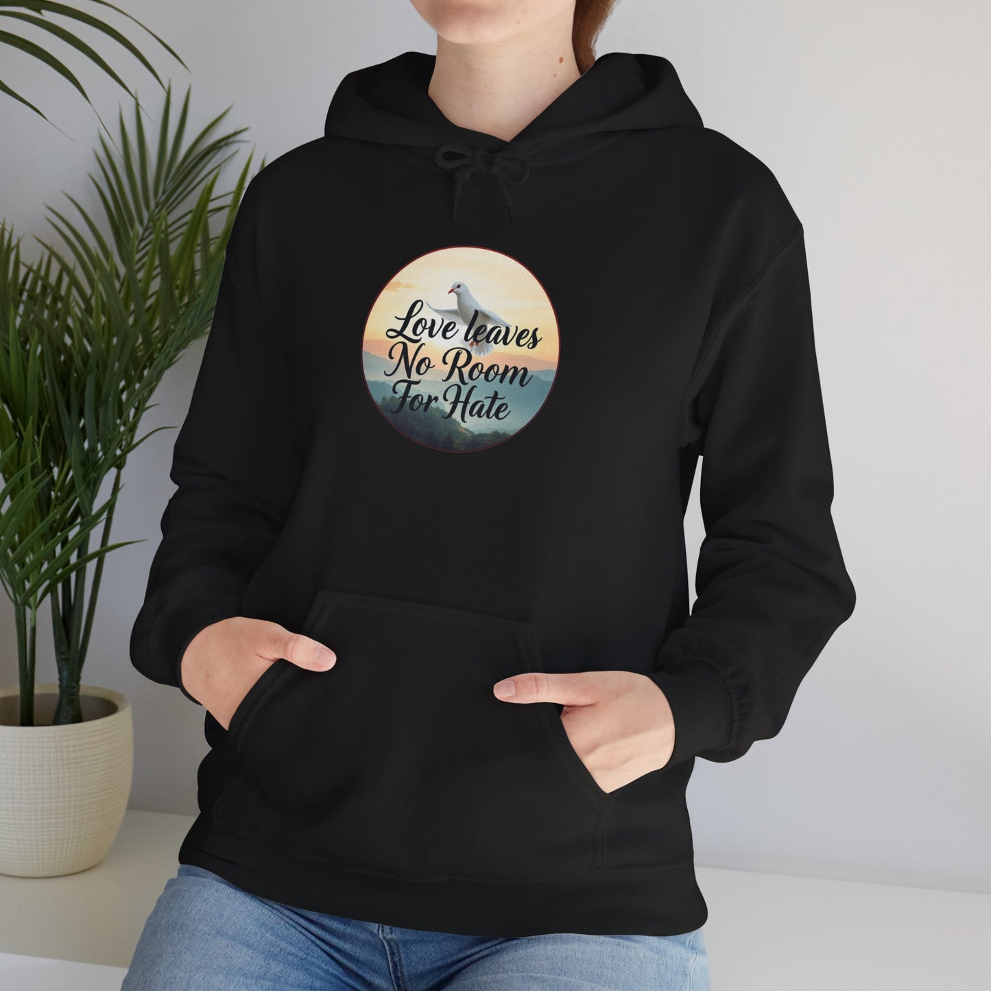 Love Leaves No Room For Hate  - Women’s Hoodie