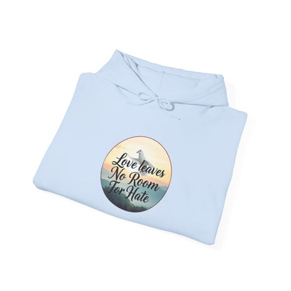 Love Leaves No Room For Hate  - Women’s Hoodie