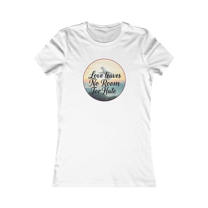 Women’s Christian T-Shirt – Love Leaves No Room For Hate Dove Design – Spiritual Everyday Tee