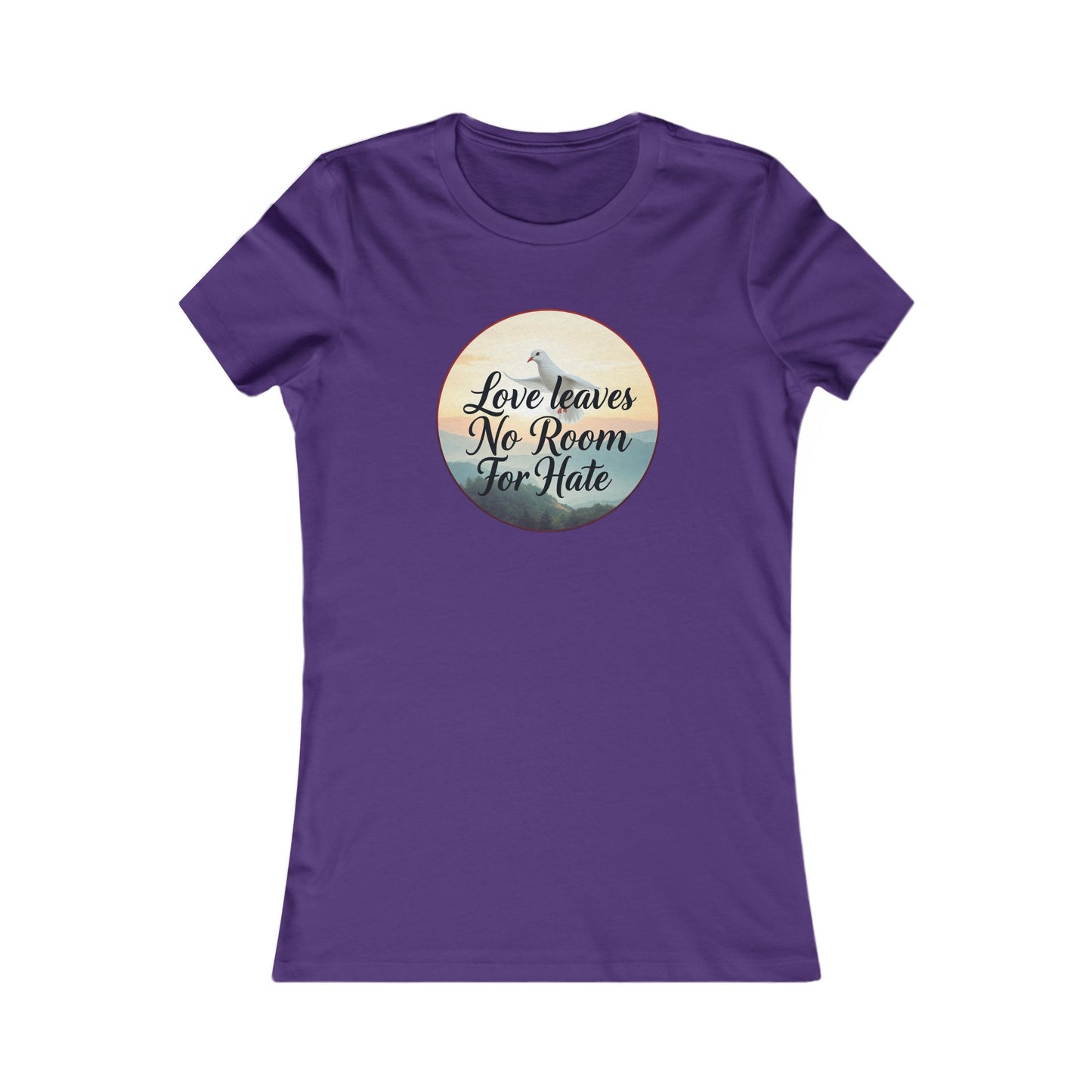 Women’s Christian T-Shirt – Love Leaves No Room For Hate Dove Design – Spiritual Everyday Tee