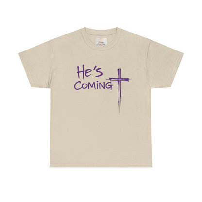 He's Coming – Women’s Christian T-Shirt