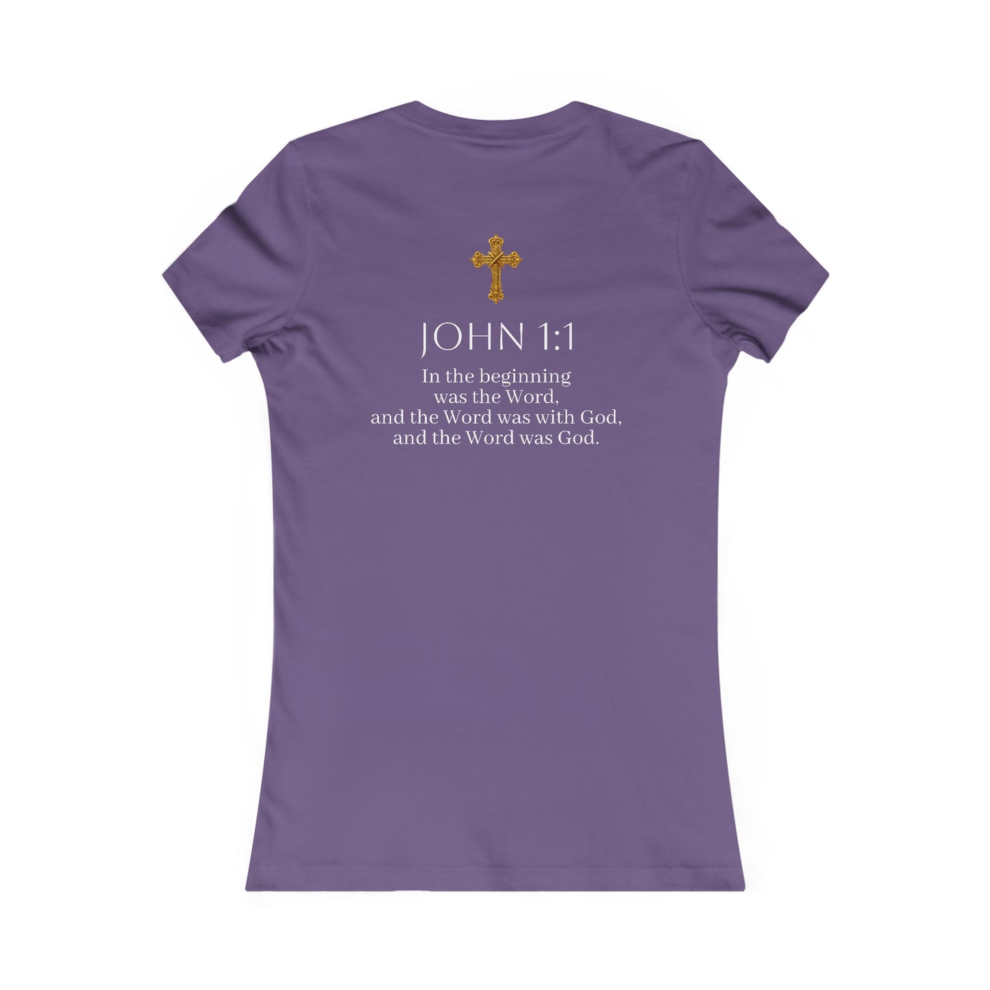 “The Word Eternal” – Women’s Favorite Christian Tee with White Lettering (John 1:1)