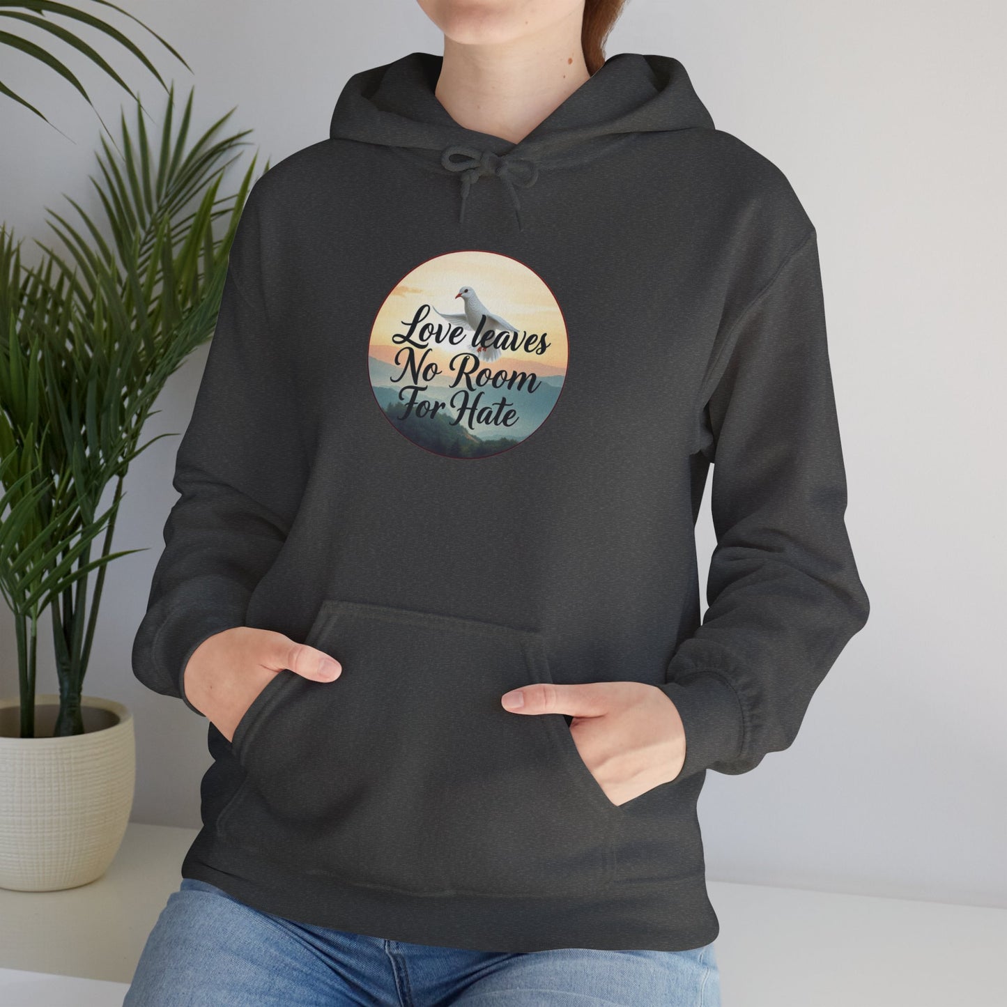 Love Leaves No Room For Hate  - Women’s Hoodie