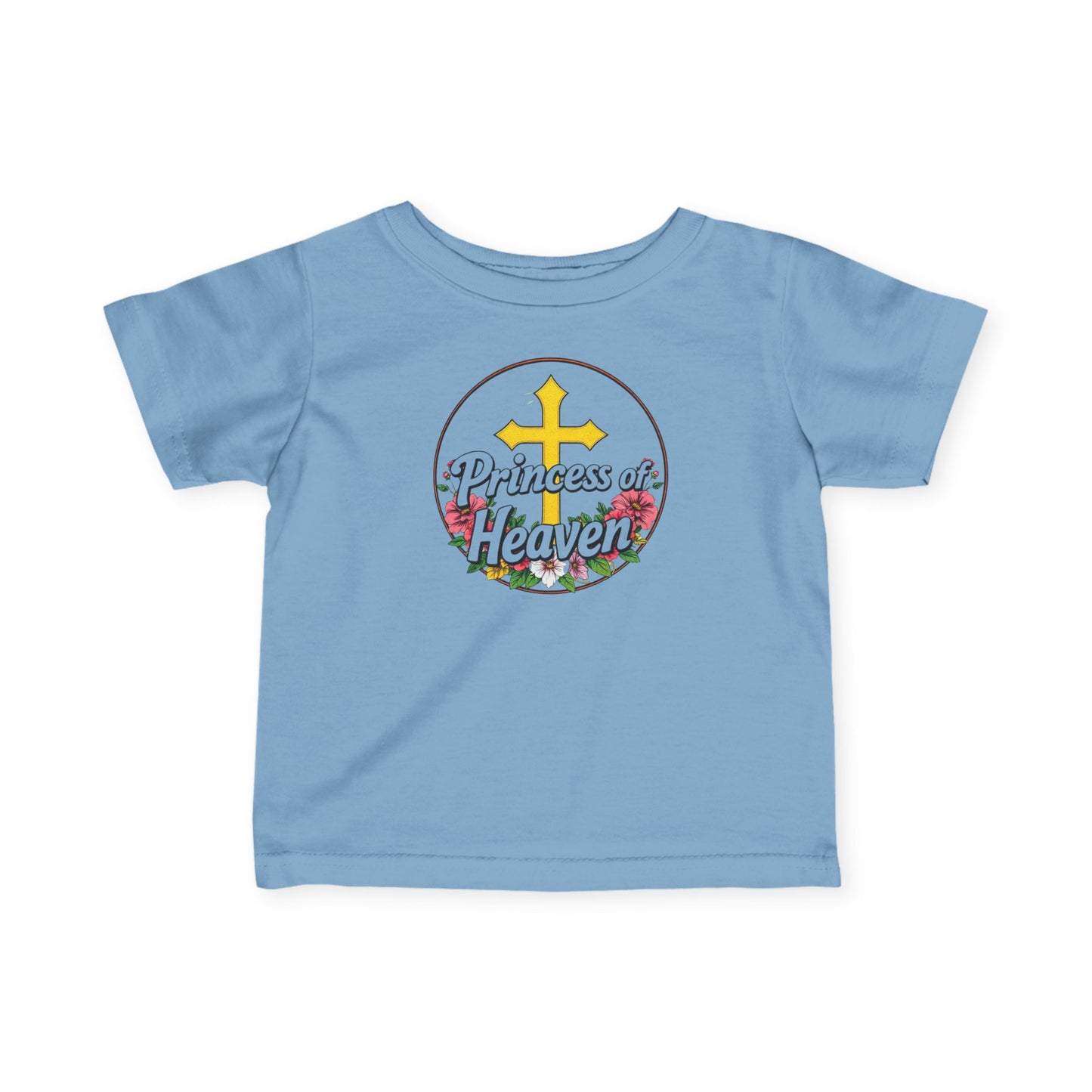 Infant Girls’ “Princess of Heaven” Christian T-Shirt – Faith-Inspired Baby Tee