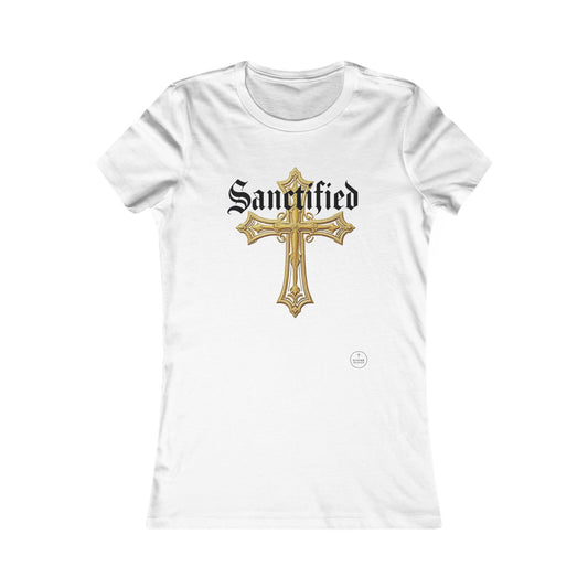 Sanctified Women's Favorite Tee – Bold Faith Statement