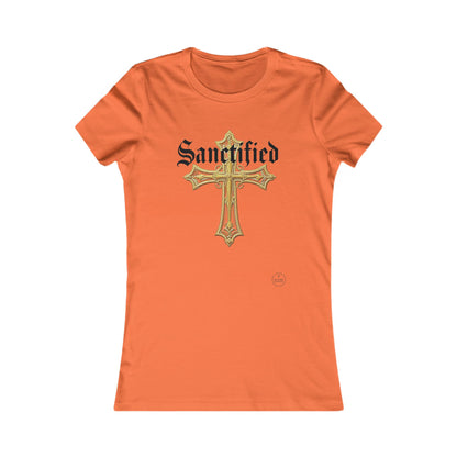 Sanctified Women's Favorite Tee – Bold Faith Statement