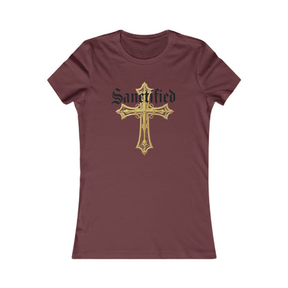 Sanctified Women's Favorite Tee – Bold Faith Statement