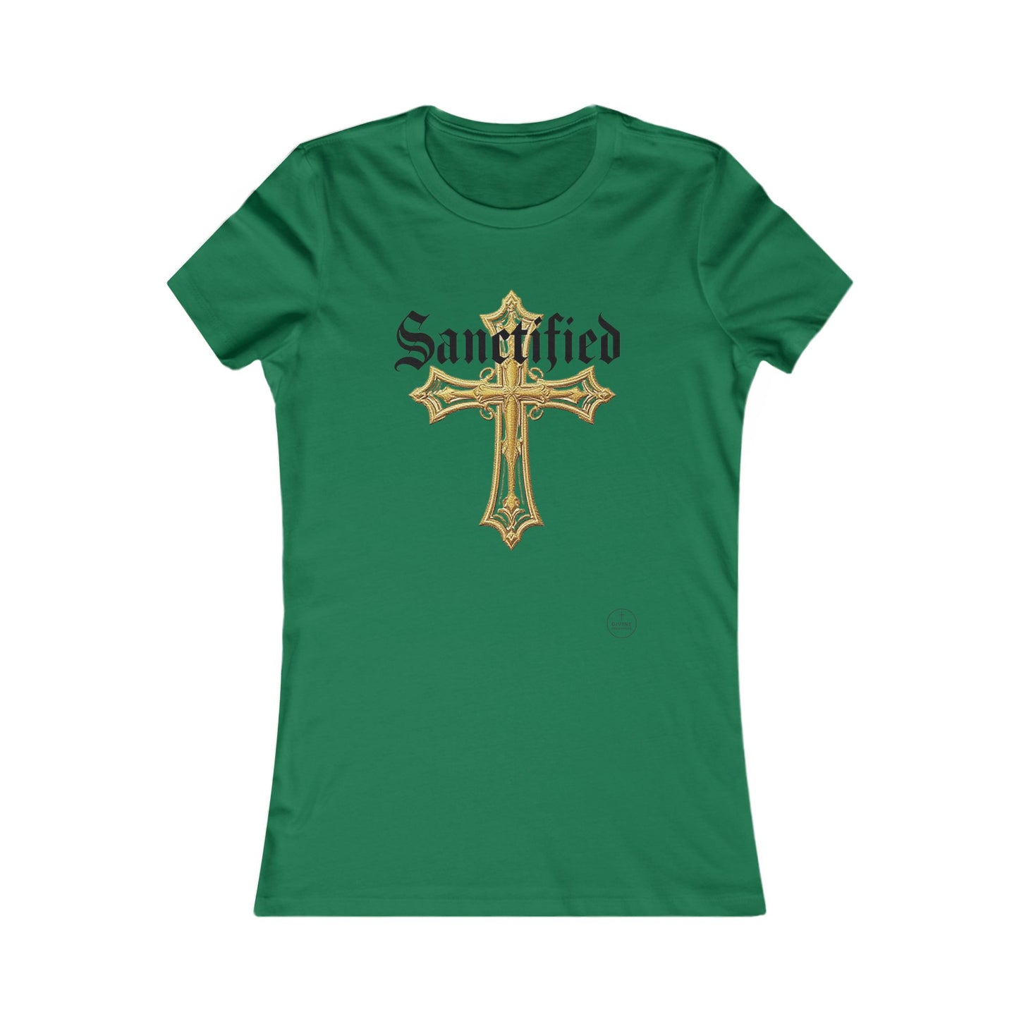 Sanctified Women's Favorite Tee – Bold Faith Statement